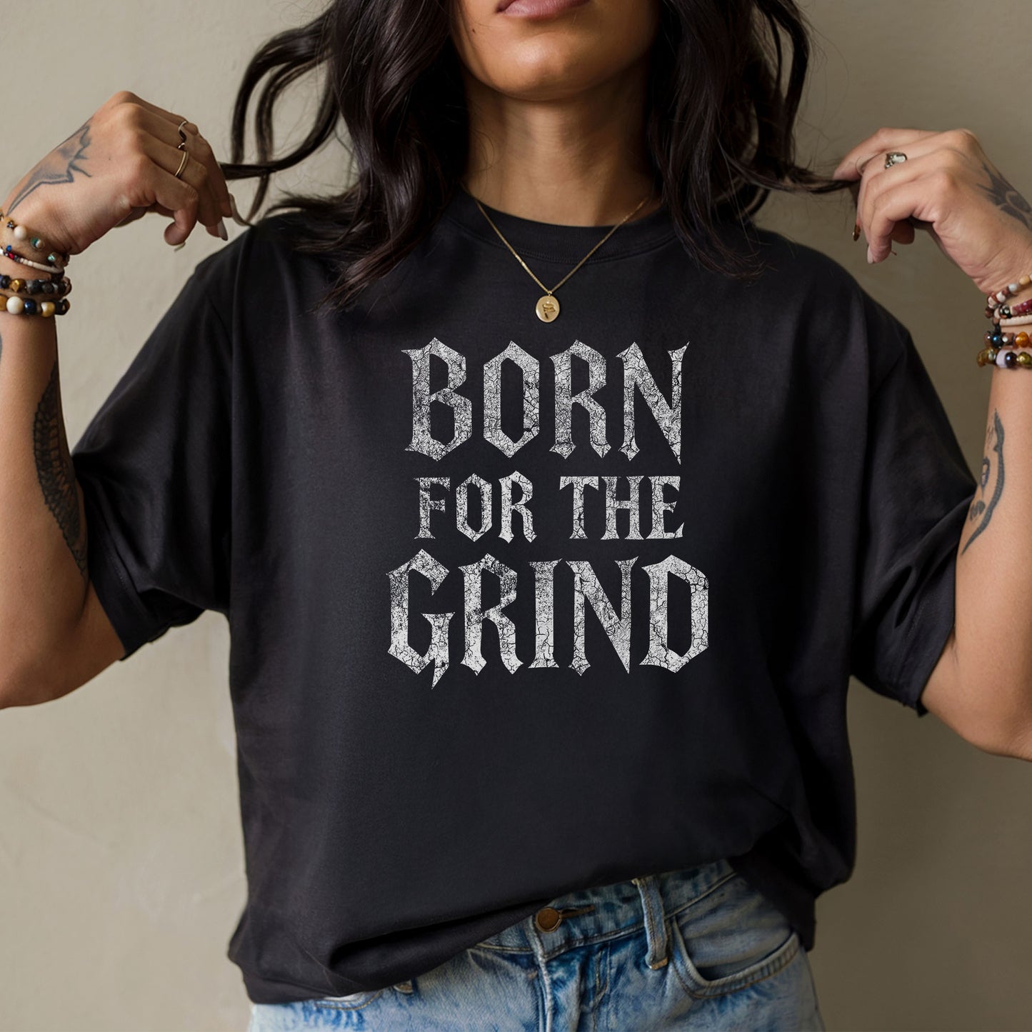 Born For The Grind Dark Fantasy T-Shirt