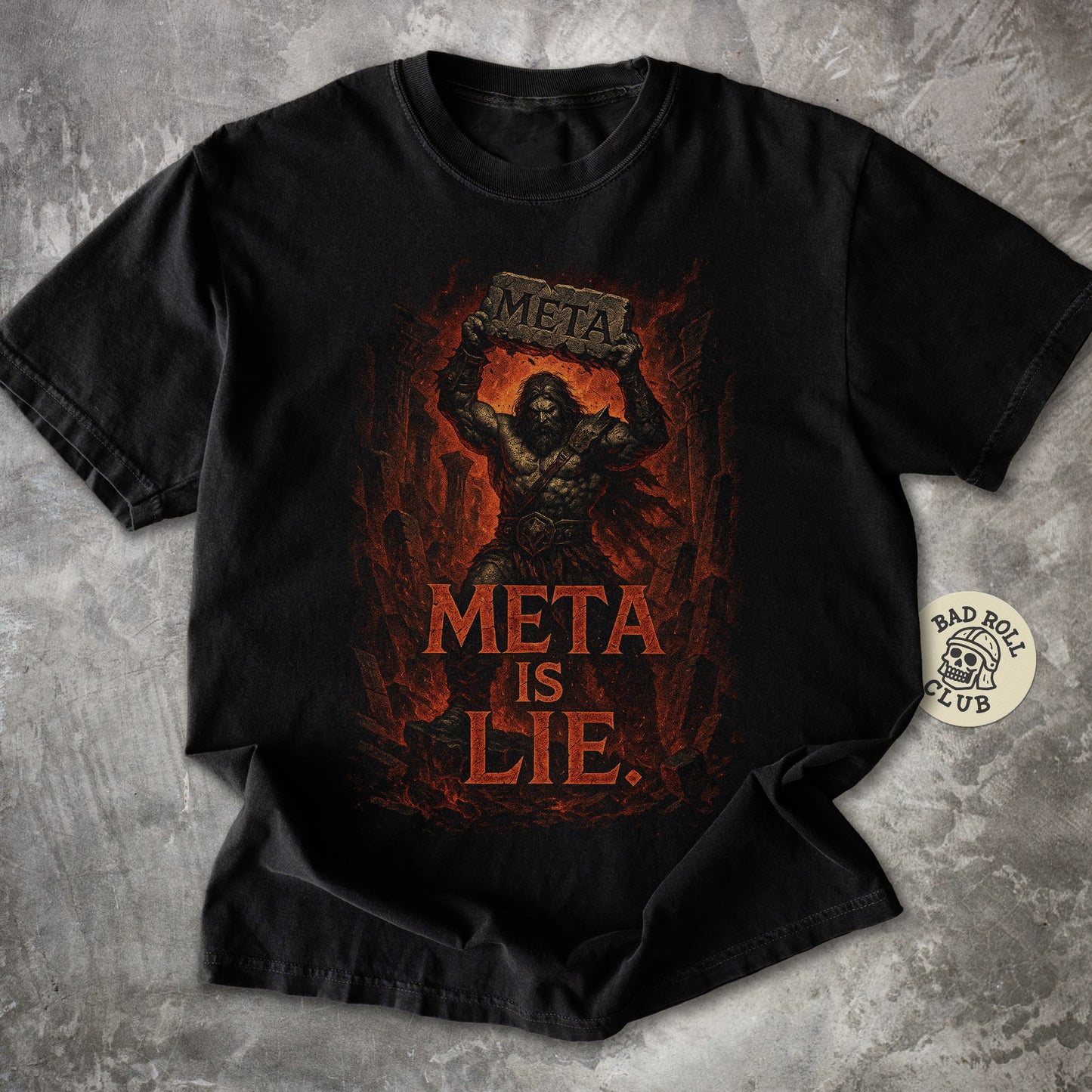 Meta Is Lie ARPG Gamer T-Shirt