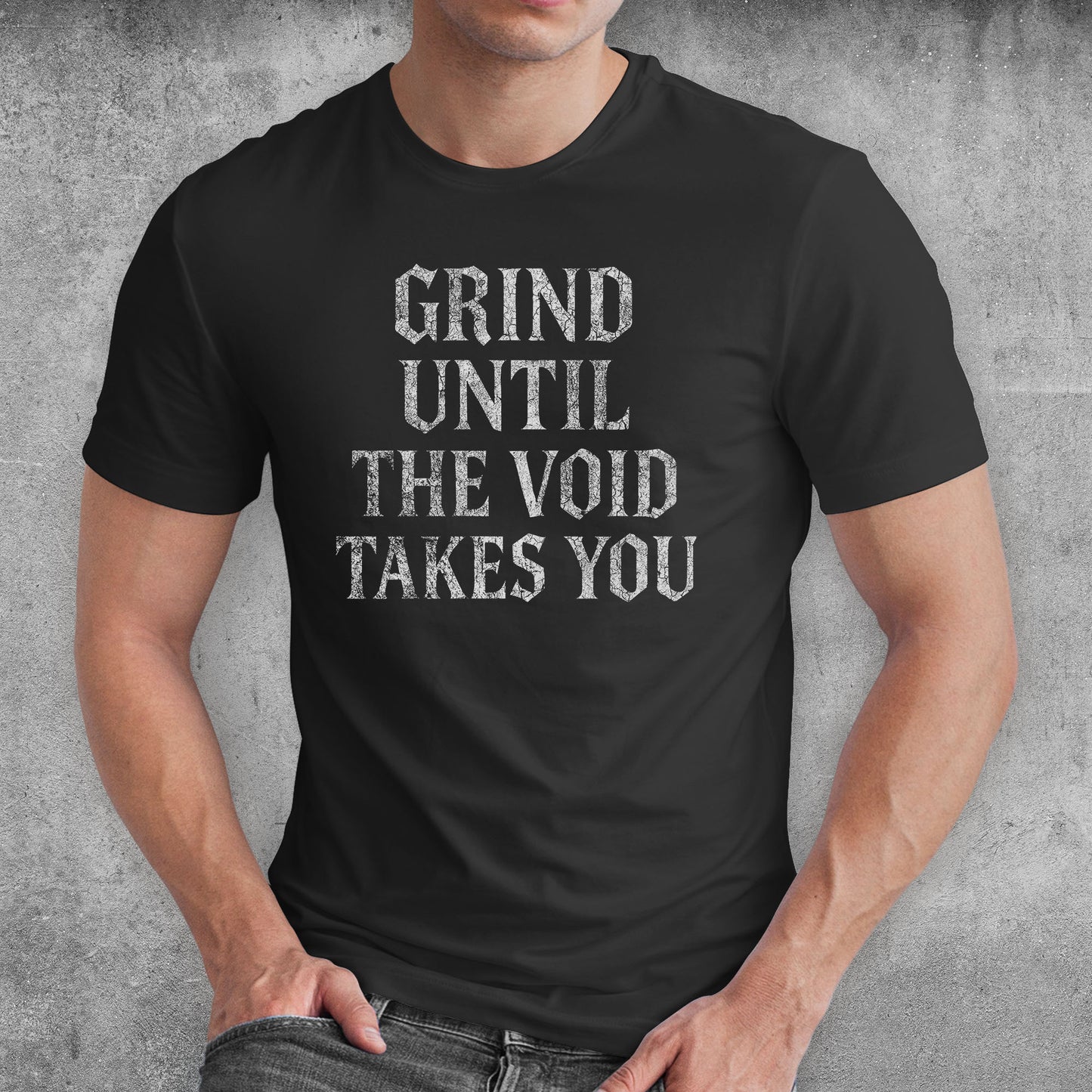 Grind Until The Void Takes You ARPG T-Shirt