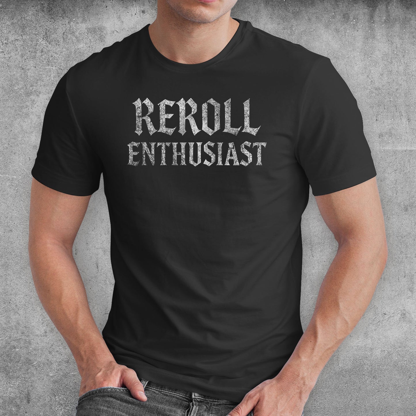 Reroll Enthusiast ARPG Gamer T-Shirt