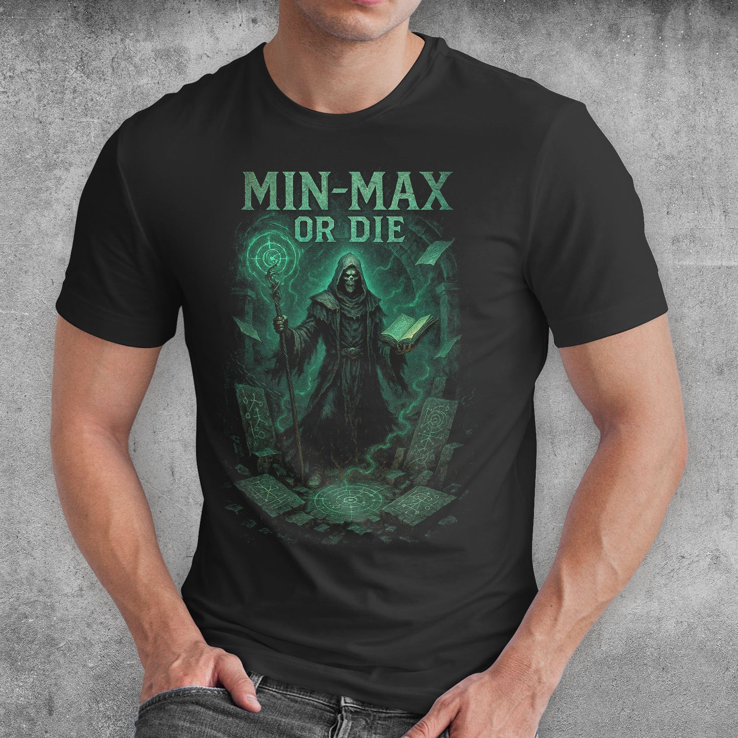 Min Max Or Die ARPG Gamer T-Shirt