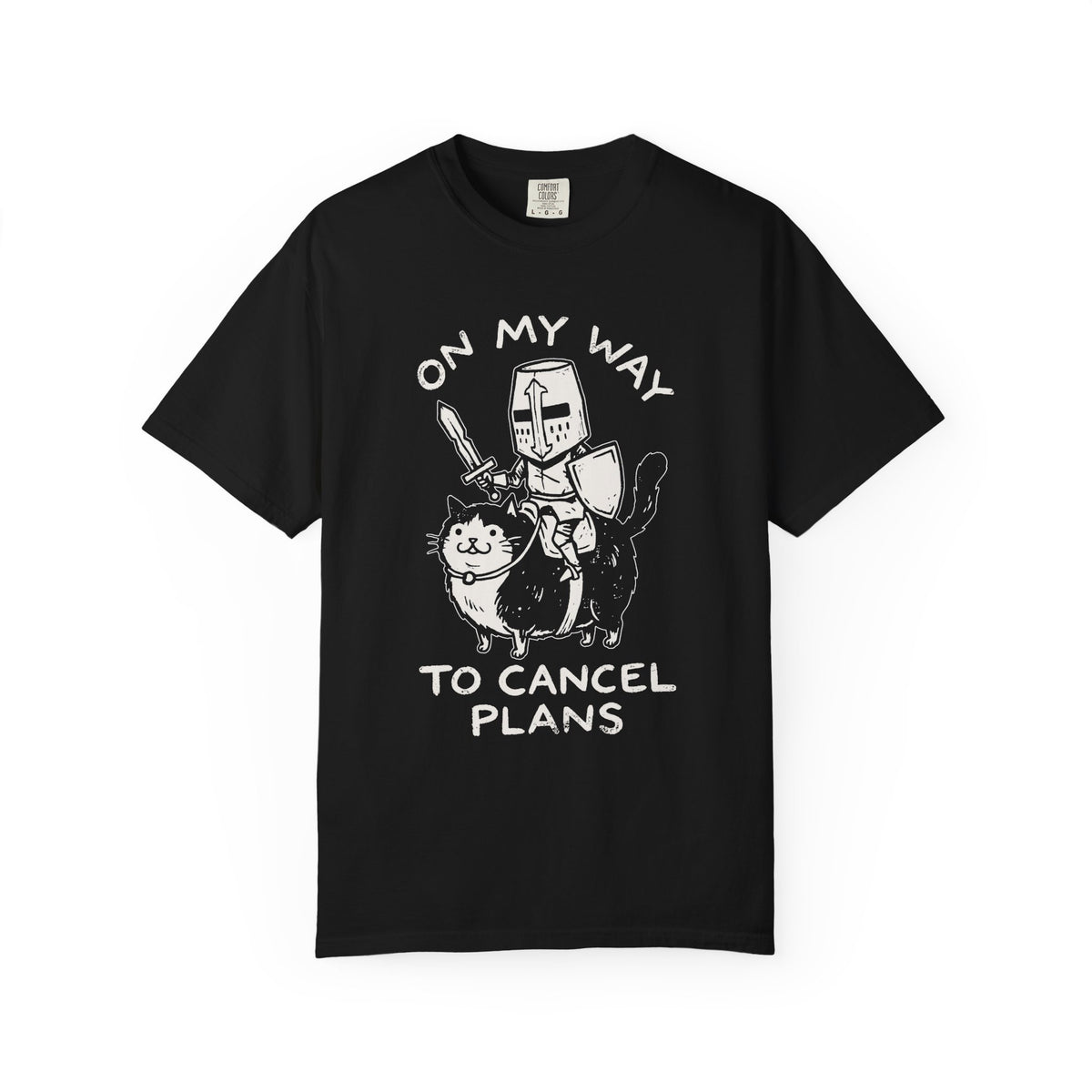 Cancel Plans Knight T-Shirt