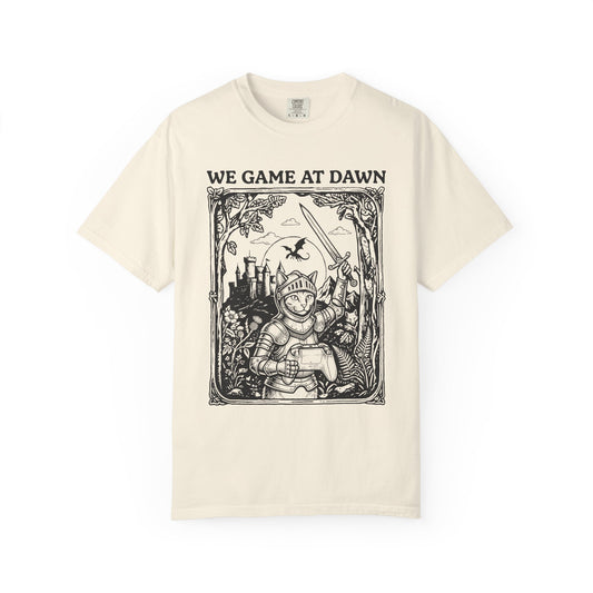We Game At Dawn T-Shirt