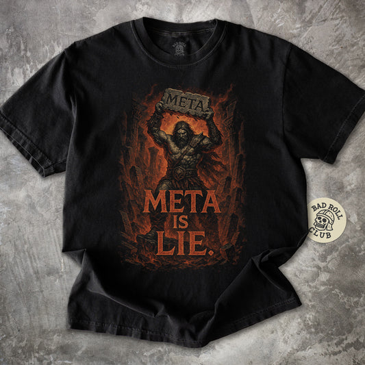 Meta Is Lie T-Shirt