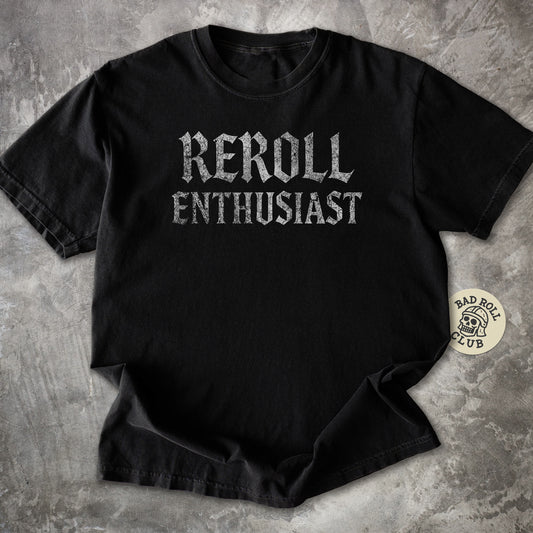 Reroll Enthusiast ARPG Gamer T-Shirt