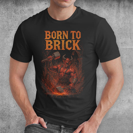 Born To Brick ARPG Gamer T-Shirt